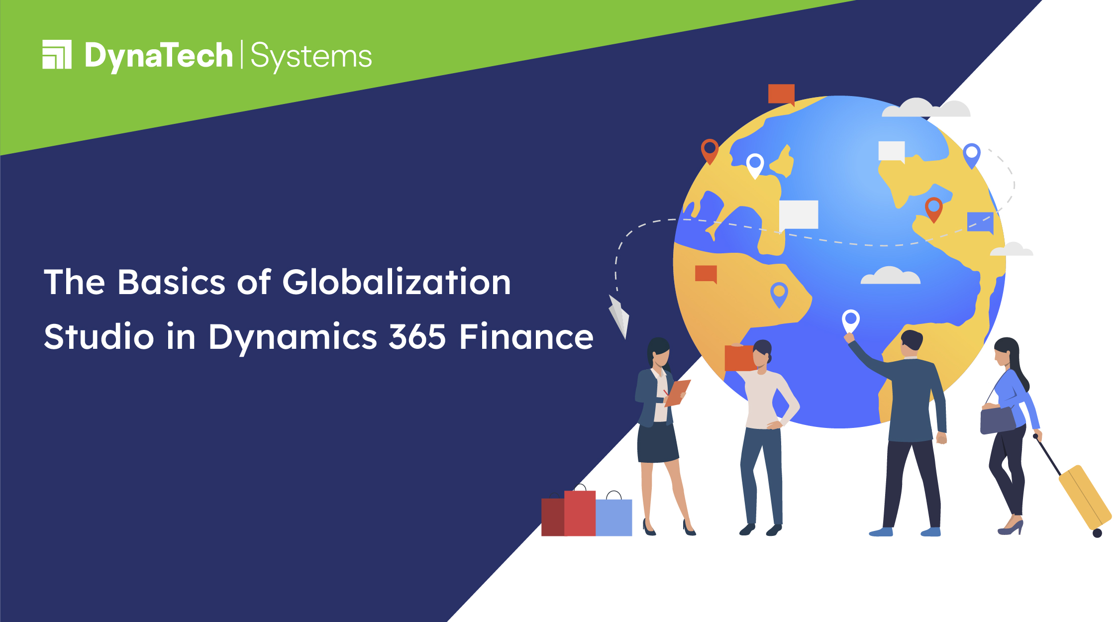 Globalization in D365 Finance - DynaTech Systems